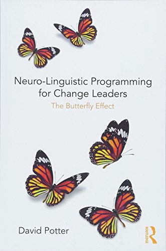 NLP for Change Leaders: The Butterfly Effect